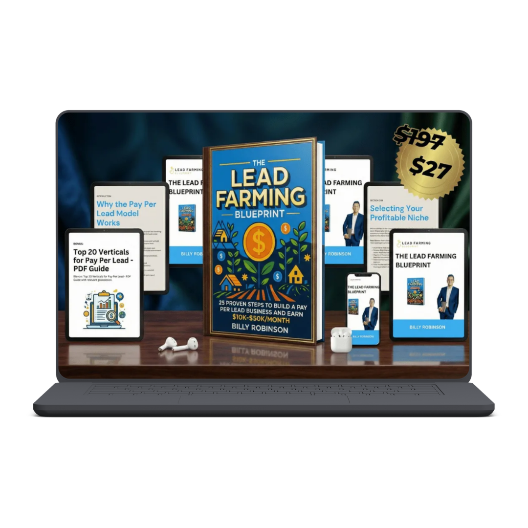 Pay Per Lead - Lead Farming, Make $1K-$5K/Day Profit Per Day (Lead Farming Blueprint + UPSELL Facebook Leads Ad course)
